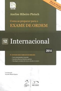 Imagem de COMO SE PREPARAR PARA O EXAME DE ORDEM 12 – INTERNACIONAL - 6ª ED