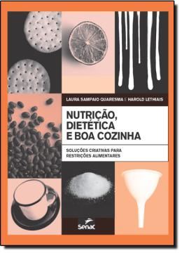 Imagem de NUTRICAO, DIETETICA E BOA COZINHA