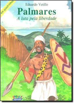 Imagem de PALMARES - A LUTA PELA LIBERDADE EM QUADRINHOS