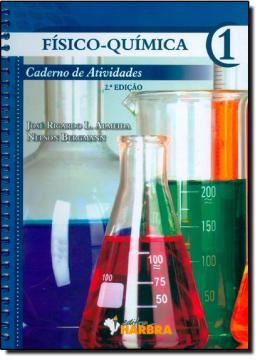 Imagem de FISICO-QUIMICA - CADERNO DE ATIVIDADES - VOL. 1 - 2º ED