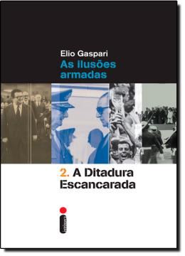 Imagem de DITADURA ESCANCARADA, A - VOL. 2