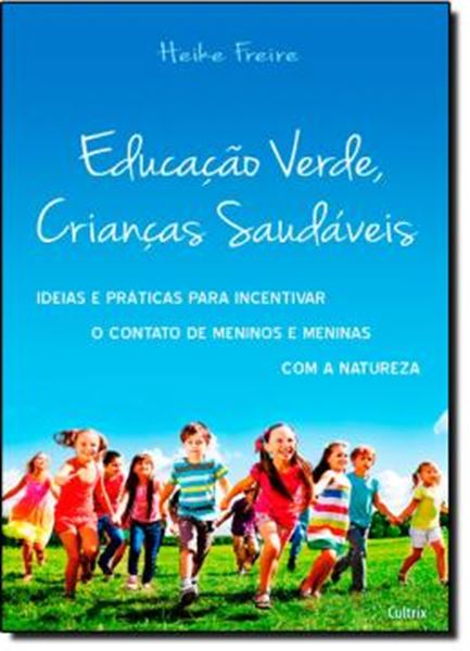 Picture of EDUCACAO VERDE, CRIANCASA SAUDAVEIS