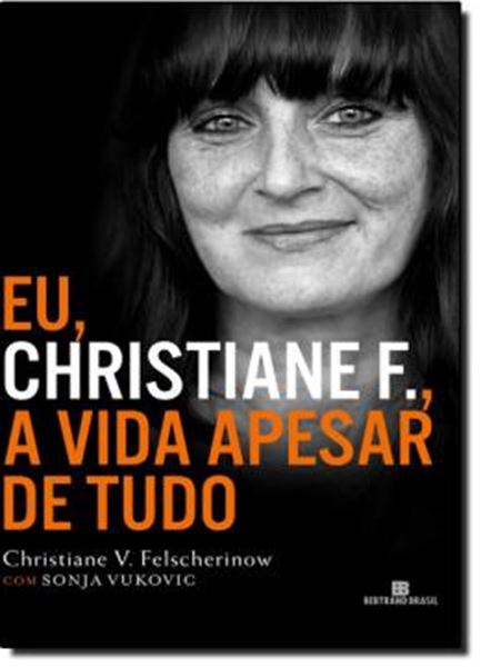 Picture of EU,  CHRISTIANE F., A VIDA APESAR DE TUDO - 2ªED