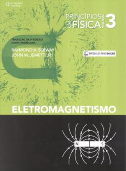 Picture of PRINCIPIOS DE FISICA - VOL. 3 - ELETROMAGNETISMO - 2 ª ED -TRADUCAO DA 5 ª ED NORTE-AMERICANA
