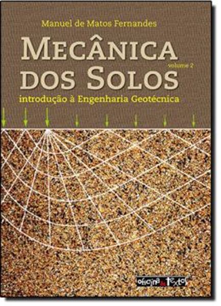 Picture of MECANICA DOS SOLOS - INTRODUCAO A ENGENHARIA GEOTECNICA VOL. 2