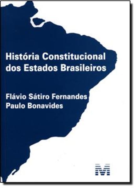 Picture of HISTORIA CONSTITUCIONAL DOS ESTADOS BRASILEIROS