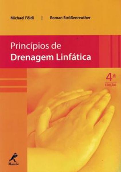 Picture of PRINCIPIOS DE DRENAGEM LINFATICA - 4ºED