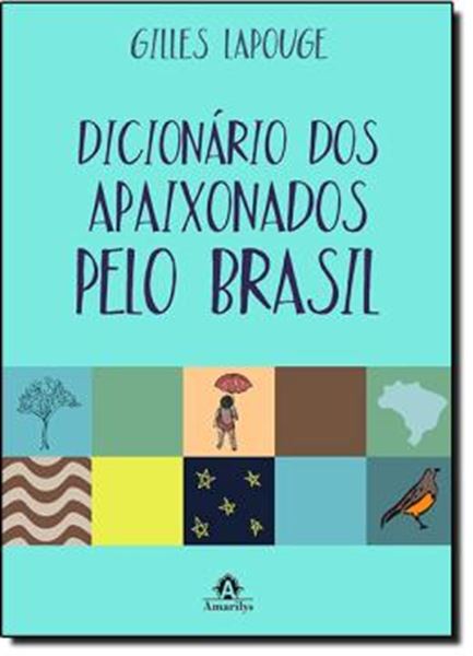 Picture of DICIONARIO DOS APAIXONADOS PELO BRASIL