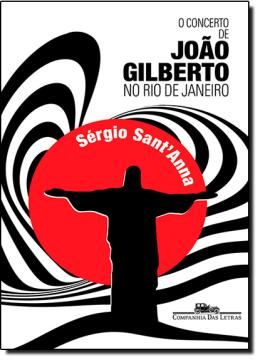Imagem de O CONCERTO DE JOAO GILBERTO NO RIO DE JANEIRO