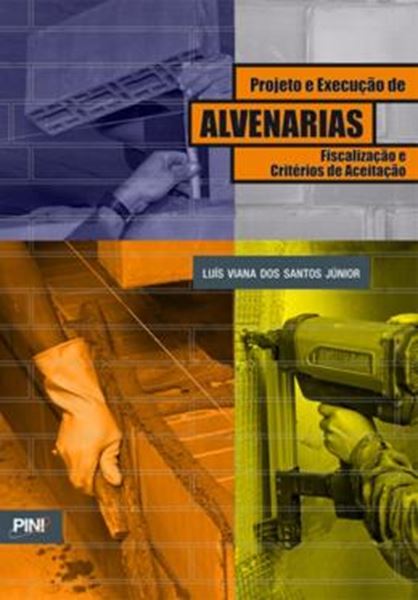 Picture of PROJETO E EXECUCAO DE ALVENARIAS - FISCALIZACAO E CRITERIOS DE ACEITACAO