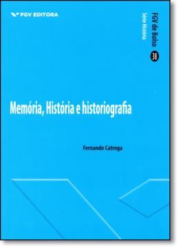 Imagem de MEMORIAS, HISTORIA E HISTORIOGRAFIA