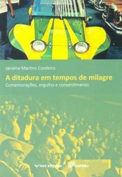 Picture of DITADURA EM TEMPOS DE MILAGRES, A