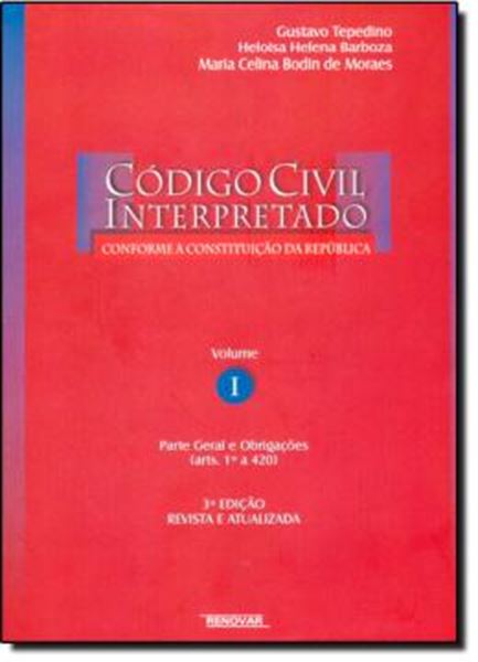 Picture of CODIGO CIVIL INTERPRETADO CONFORME A CONSTITUICAO DA REPUBLICA - VOL 1 - 3º ED