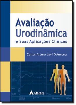 Imagem de AVALIACAO URODINAMICA E SUAS APLICACOES CLINICAS