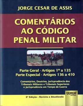 Imagem de COMENTARIOS AO CODIGO PENAL MILITAR - 8ª ED
