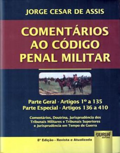 Picture of COMENTARIOS AO CODIGO PENAL MILITAR - 8ª ED