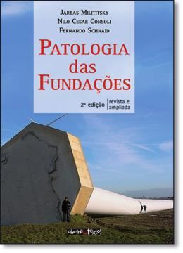 Imagem de PATOLOGIA DAS FUNDACOES - 2ª ED