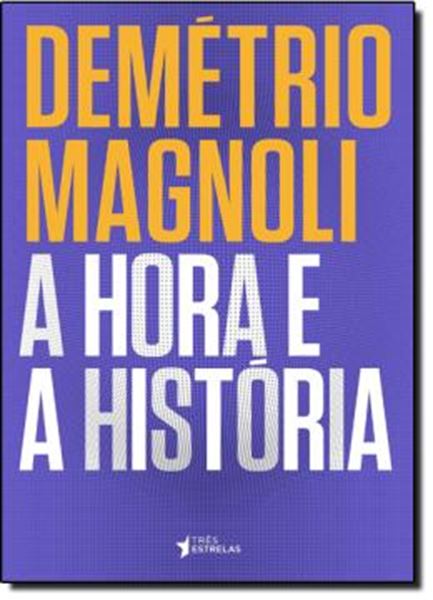 Picture of HORA E A HISTORIA, A