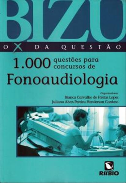 Picture of BIZU - O X DA QUESTAO- 1000 QUESTOES PARA CONCURSOS DE FONOAUDIOLOGIA