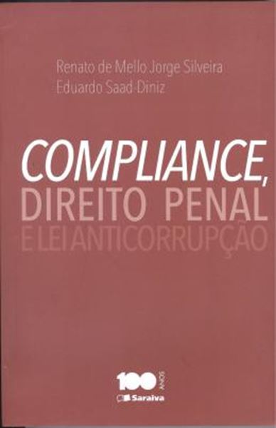 Picture of COMPLIANCE, DIREITO PENAL E LEI ANTICORRUPCAO