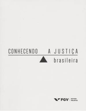 Imagem de CONHECENDO A JUSTICA BRASILEIRA