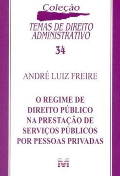 Imagem de REGIME DE DIREITO PUBLICO NA PRESTACAO DE SERVICOS PUBLICOS POR PESSOAS PRIVADAS