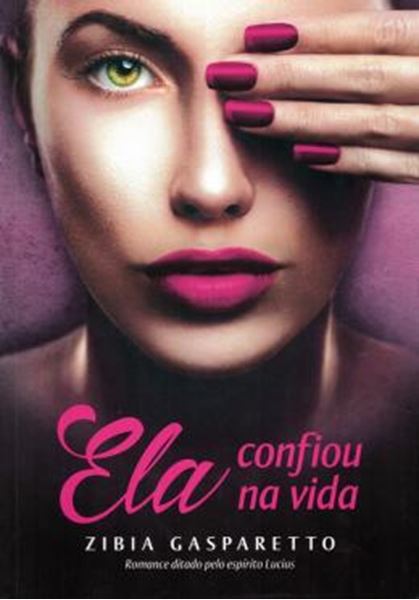 Picture of ELA CONFIOU NA VIDA