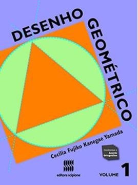 Imagem de DESENHO GEOMETRICO - VOL. 1 - 1ª ED