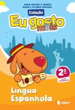 Imagem de EU GOSTO MAIS - ESPANHOL - 2º ANO - 1ª ED