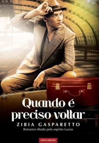 Picture of QUANDO E PRECISO VOLTAR - 2ª ED