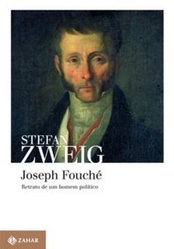 Imagem de JOSEPH FOUCHE - RETRATO DE UM HOMEM POLITICO
