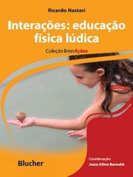 Imagem de INTERACOES - EDUCACAO FISICA LUDICA
