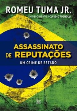 Imagem de ASSASSINATO DE REPUTACOES - UM CRIME DE ESTADO