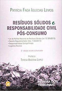 Imagem de RESIDUOS SOLIDOS E RESPONSABILIDADE CIVIL POS-COSUMO - 3ª ED