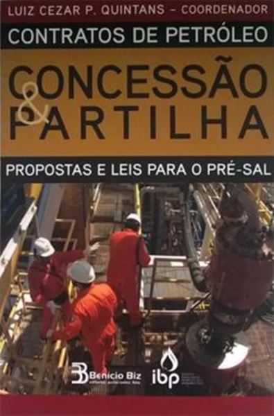 Picture of CONTRATOS DE PETROLEO - CONCESSAO & PARTILHA