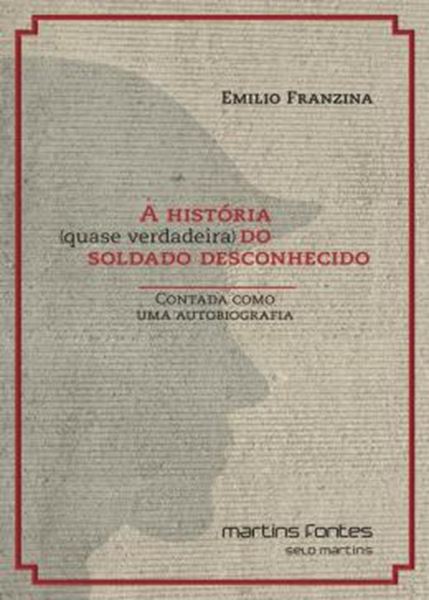 Picture of HISTORIA (QUASE VERDADEIRA) DO SOLDADO DESCONHECIDO, A