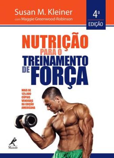 Picture of NUTRICAO PARA O TREINAMENTO DE FORCA - 4ª ED