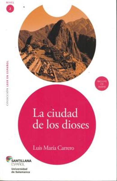 Picture of LA CIUDAD DE LOS DIOSES - NIVEL 2 + CD AUDIO
