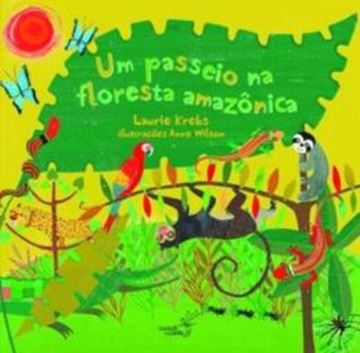 Imagem de UM PASSEIO NA FLORESTA AMAZONICA - 2ª ED