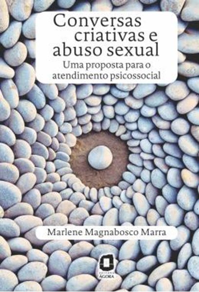 Picture of CONVERSAS CRIATIVAS E ABUSOS SEXUAL - UMA PROPOSTA PARA O ATENDIMENTO PSICOSSOCIAL 