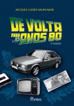 Imagem de DE VOLTA PARA OS ANOS 80 - 2ª ED