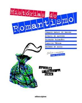 Imagem de HISTORIAS DO ROMANTISMO - IMPRESSO - ALUNO