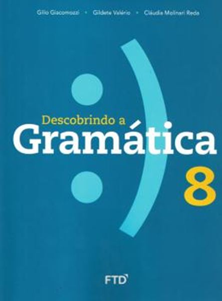 Picture of DESCOBRINDO A GRAMATICA - 8º ANO - NOVA EDICAO