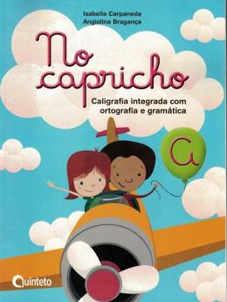 Picture of NO CAPRICHO - A - 1º ANO ENSINO FUNDAMENTAL