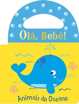 Imagem de OLA BEBE - ANIMAIS DO OCEANO - LIVRO DE BANHO