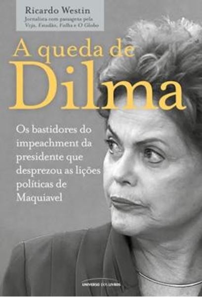 Picture of QUEDA DE DILMA, A