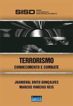 Imagem de TERRORISMO - CONHECIMENTO E COMBATE - 1ª ED