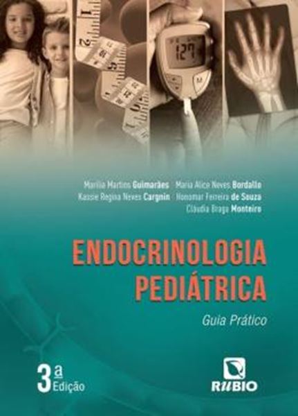 Picture of ENDOCRINOLOGIA PEDIATRICA - GUIA PRATICO - 3ª ED