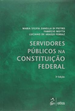 Imagem de SERVIDORES PUBLICOS NA CONSTITUICAO FEDERAL - 3ª ED