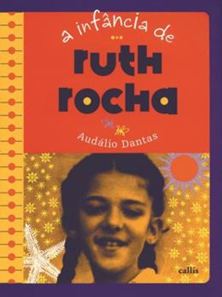 Picture of INFANCIA DE RUTH ROCHA, A - 2ª ED
